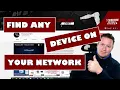 Find ANY DEVICE on your NETWORK Free Network Scanner