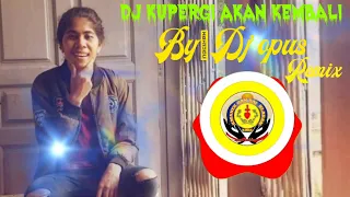 Download Dj Kupergi Akan Kembali Tik Tok Viral 2021_ Andra Respati_Dj Kuatkan Hatimu Doakan Aku Selalu Remix MP3