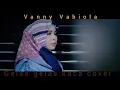 Download Lagu Vanny Vabiola Gelas Gelas Kaca ( cover) Terbaru