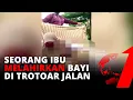 Download Lagu Seorang Ibu Melahirkan Bayi di Trotoar Jalan