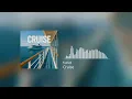 Download Lagu Kunak - Cruise (Disco House)