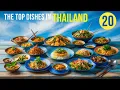 Top 20 Most Popular Thai Dishes Best Traditional Foods from Thailand