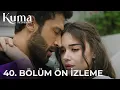 Download Lagu Kendi Mezarıını Kazıyorsun, Şimdi Öde!  KUMA 40. Bölüm | Yeni Diziler 2025 | KUMA - Türk Dizileri