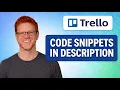 How to Add Code Snippets Directly to Your Trello Card Descriptions EASY GUIDE