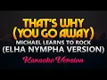 Download Lagu Elha Nympha - That's Why (You Go Away) by MLTR (Full Version Karaoke)