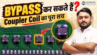 Coupler Coil Bypass कर सकते हैं? | Testing, Working & Replacement | Mobile Repairing