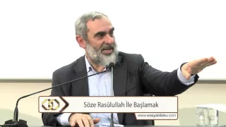 Söze Rasûlullah ile başlamak