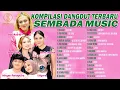 Download Lagu KOMPILASI LAGU DANGDUT TERBARU SEMBADA MUSIC | ADE ASTRID, NOVIA ROZMA, DEDE RISTY, LIDYARA, ADRYAN