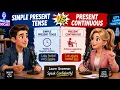Simple Present Tense vs Present Continuous Understand Habits and Daily Actions with Easy Examples