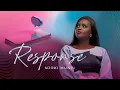 Download Lagu RESPONSE - Njoki Munyi || Yes and Amen || Official live video