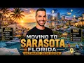 Moving to Sarasota Florida in 2026 The Ultimate Guide to Living in Sarasota