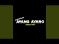 Download Lagu Dj Bantengan Ayang Ayang