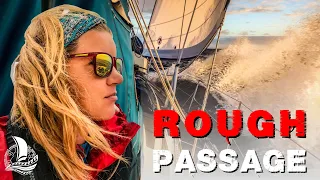 ROUGH SAILING to the Mozambique Channel | Sailing Florence Ep. 117