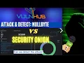 OSCP Prep LIVE NullByte boot2root vs Security Onion Can we detect the attack
