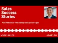 Top Cintas Sales Executive Paul DiVincenzo on the average sales person s gap