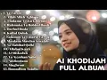 Download Lagu Ya Tarim, Allah Allah Aghisna | AI KHODIJAH  Terbaru Full Album | Sholawat penenang hati