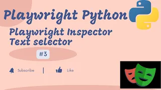 Playwright with Python Playwright Inspector Text Selector