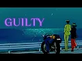 Teddy Swims - Guilty (s l o w e d + r e v e r b)