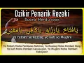 Download Lagu ya Fattah ya Razzaq ya Kafi ya Mughni || Dzikir Penarik Rezeki 100x