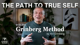 The Path to True Self with the Grinberg Method