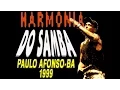 Download Lagu Harmonia Do Samba Em Paulo Afonso - 1999