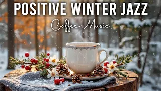 Positive Winter Jazz Upbeat Morning Jazz Cafe Bossa Nova Instrumental For Working Studying 