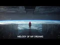 Download Lagu ( 1 HOUR ) Melody Of My Dreams - Whitesand ( Inspiring Emotional Music )