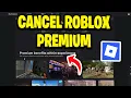 How To Cancel Roblox Premium - Step By Step