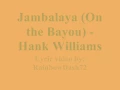 Jambalaya (On the Bayou) - Hank Williams (Lyrics)