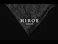 Lagu HIROE - Wrought - Full Album Stream