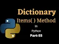 Dictionary Items Method Part-55 Python Tutorial For Beginners