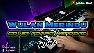 Download WULAN MERINDU || CICI PARAMIDA (cover) Tanpa Kendang MP3