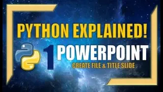 Create PowerPoint Presentations With Python Part 1