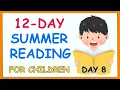 12-DAY SUMMER READING TUTORIAL - DAY 8