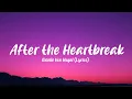 Download Lagu Brielle Von Hugel- After the Heartbreak (Lyrics)