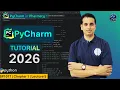 PyCharm Tutorial 2026 Step by Step Guide for Beginners