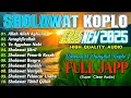 Download Lagu SHOLAWAT DANGDUT KOPLO FULL ALBUM TERBARU 2025 (ALLAH ALLAH AGHISNA YA RASULULLAH) KOSIDAHAN TERBARU