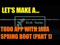 Creating a Todo App with Java Spring Boot Part 1 Project Setup and First Controller