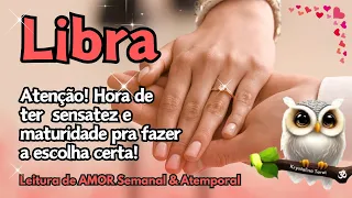♎ LIBRA 💕 ATENÇÃO! HORA DE TER SENSATEZ PRA FAZER A ESCOLHA CERTA! ⚖⚔✨🙏