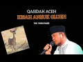 Download Lagu KISAH ANEUK GLUEH, Qasidah Aceh.
