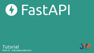 Fast API Tutorial Part 24 Sub-Dependencies