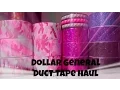 Dollar General Duct Tape Haul