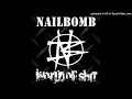 NAILBOMB (NB) - World of Shit (Album Version)