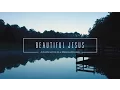 Download Lagu Jonathan and Melissa Helser - Beautiful Jesus (Official Lyric Video) | Beautiful Surrender