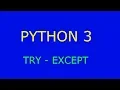 Python 3 - try except