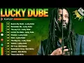 Lagu Lucky Dube Full Playlist - Full Album Top 20 Best Reggae Songs Of Lucky Dube