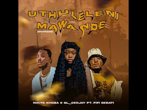 Download MP3 Uthuleleni Mawande (feat. Fifi Sebati)