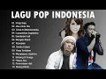 Download Lagu Lagu Pop terkenal Indonesia