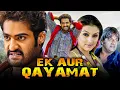 Lagu Ek Aur Qayamat - Jr NTR Blockbuster Action Hindi Dubbed Full Movie | Hansika Motwani, Tanisha