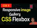 How to Create Responsive CSS image Gallery with Flexbox CSS Flexbox